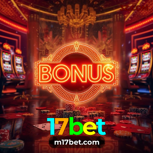 Cassino Online 17bet | App Oficial Gratuito